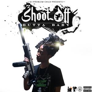 Shoot Off (Explicit)