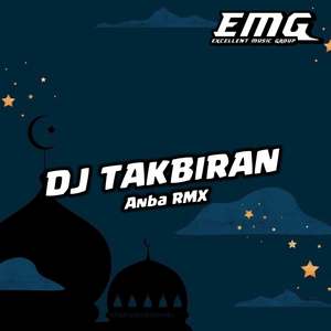 DJ TAKBIRAN (INS)