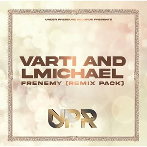 Frenemy (Kay-9ine`s 8th Street Mid-Night Mix)