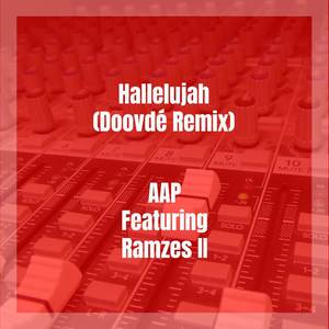 Hallelujah (Doovdé Remix|Explicit)