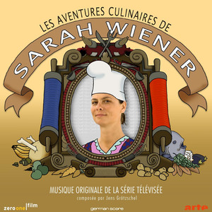 Les Aventures Culinaires De Sarah Wiener