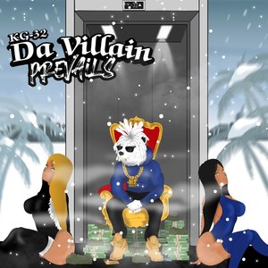 Da Villain Prevails (Explicit)