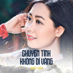 Chuyện Tình Không Dĩ Vãng
