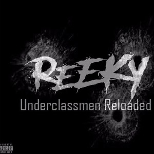 underclassmen reloaded (explicit)