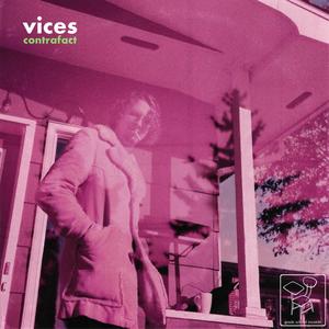 Vices (Explicit)