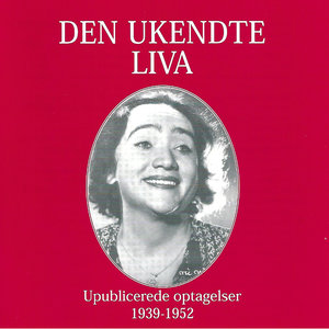 Den Ukendte Liva 1939-1952