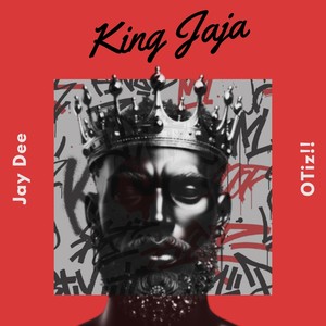 King Jaja (feat. Otiz!!)