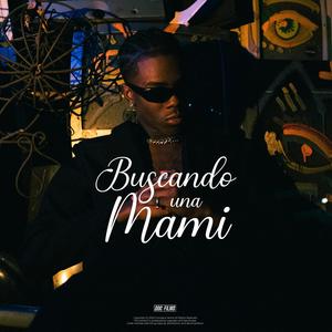 Buscando Una Mami