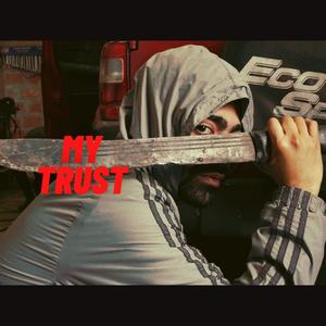MY TRUST