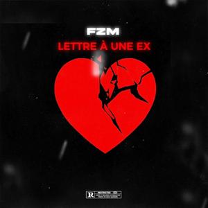 Lettre a une ex (Explicit)