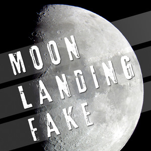 Moon Landing Fake