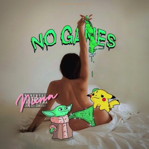 No games (Explicit)