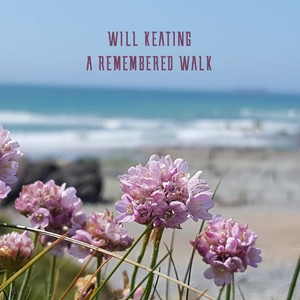 A Remembered Walk