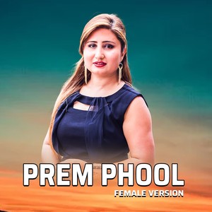 Prem Phool (Femlae Version) (Extended Version)