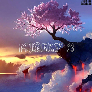 Misery 2 (Explicit)