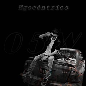 Egócentrico (feat. Zeth-Boy) [Explicit]