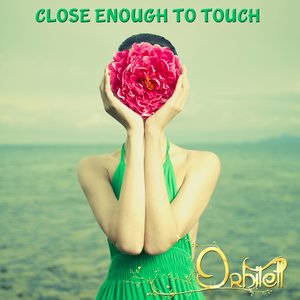 Close Enough to Touch (Vocal Mix)