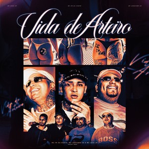 Vida de Arteiro (Explicit)