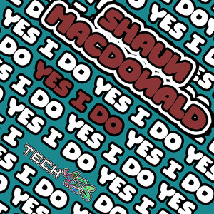 Yes I Do (Original Mix)