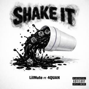 Shake it (feat. 4QUAN)