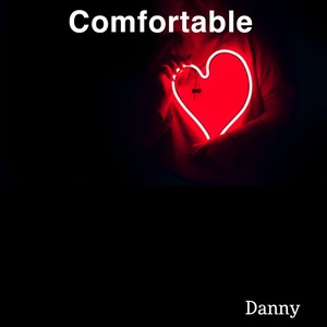 Comfortable (Explicit)