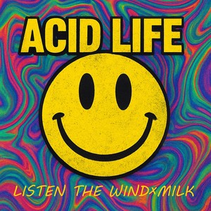 Acid Life