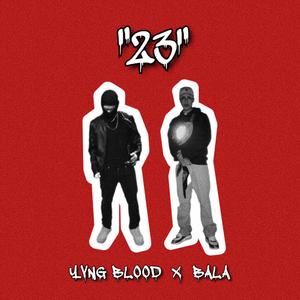 23 (feat. Yvng Blood) [Explicit]