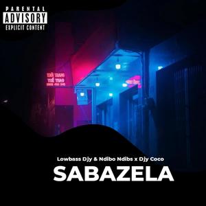 Sabazela (feat. Djy Coco)