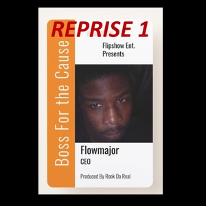 Boss For the Cause Reprise 1 (Flipmix Version)