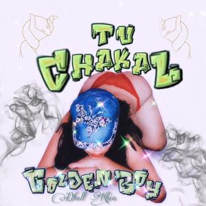 Tu Chakal (feat. Dhell Khia) [Explicit]