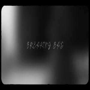 Breaking Bad (Explicit)