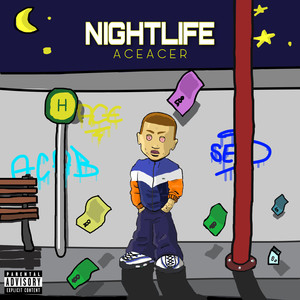 Nightlife (Explicit)