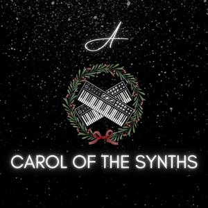 Carol of the Synths