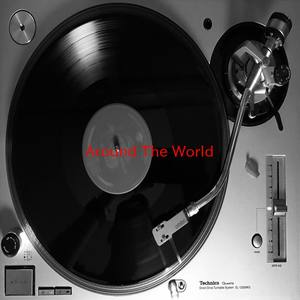 Around The World (Complete version originally performed by ATC)