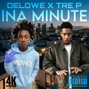 INA MINUTE (feat. TRE P) (Explicit)