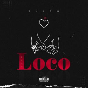 Loco (Explicit)