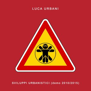 Sviluppi urbanistici (Demo 2010/2015)