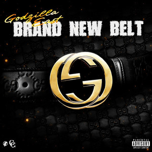 Brand New Belt (Explicit)