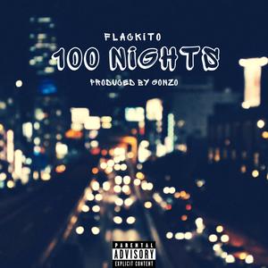 100 Nights (Explicit)