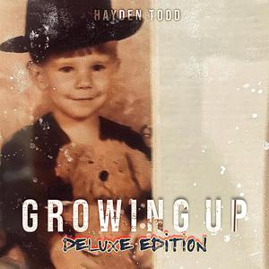 Growing Up: Deluxe Edition (Explicit)