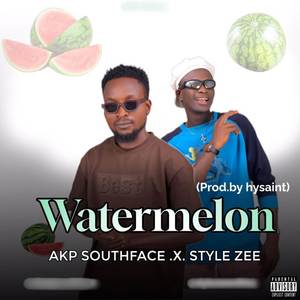 Watermelon (Explicit)