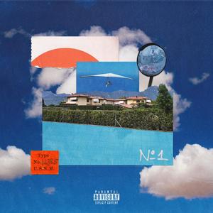 Number One (Explicit)