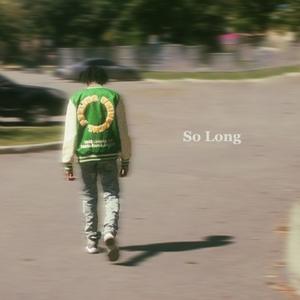 So Long (Explicit)