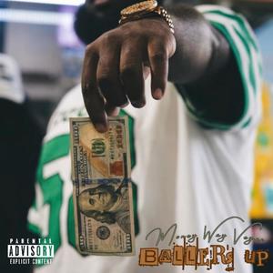 Ballers Up (Explicit)