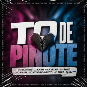 TO DE PINOTE (Explicit)