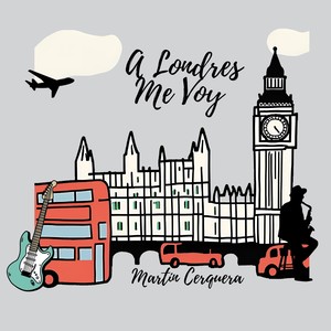 A Londres Me Voy