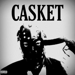 Casket (Explicit)