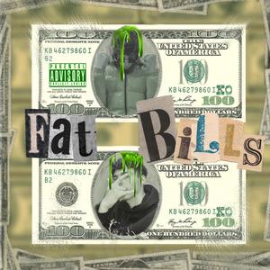FAT BILLS (feat. double 7) (Explicit)