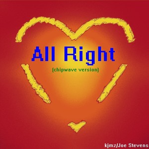 All Right (Chipwave Version)