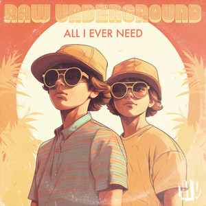 All I Ever Need (Sebb Junior Extended Remix)
